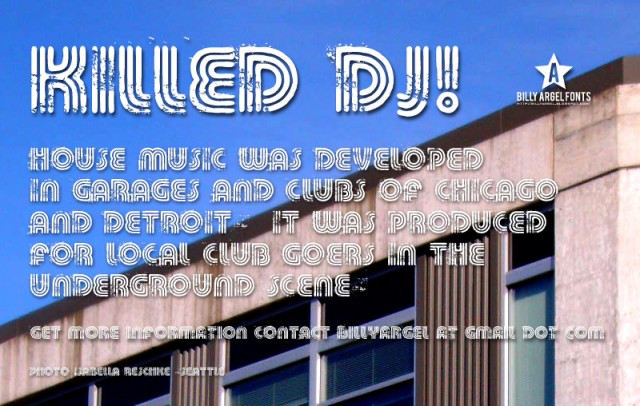killed dj e1400335094645 - 30+ Free Unique Grunge Fonts