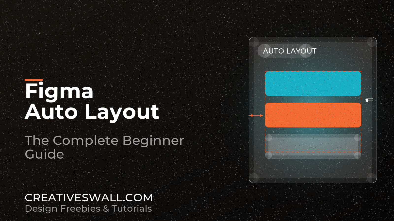 Dark editorial cover with the headline "Figma Auto Layout: The Complete Beginner Guide" beside a diagram of auto layout frames